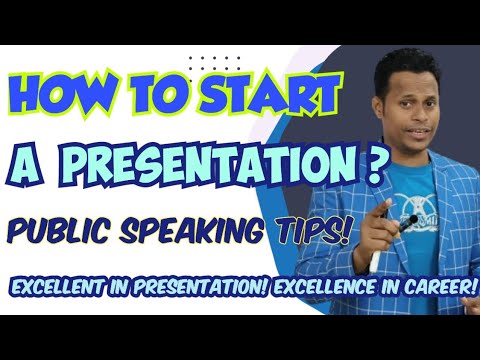 How To Start A Presentation ll Public Speaking Tips ll How To Start A ...