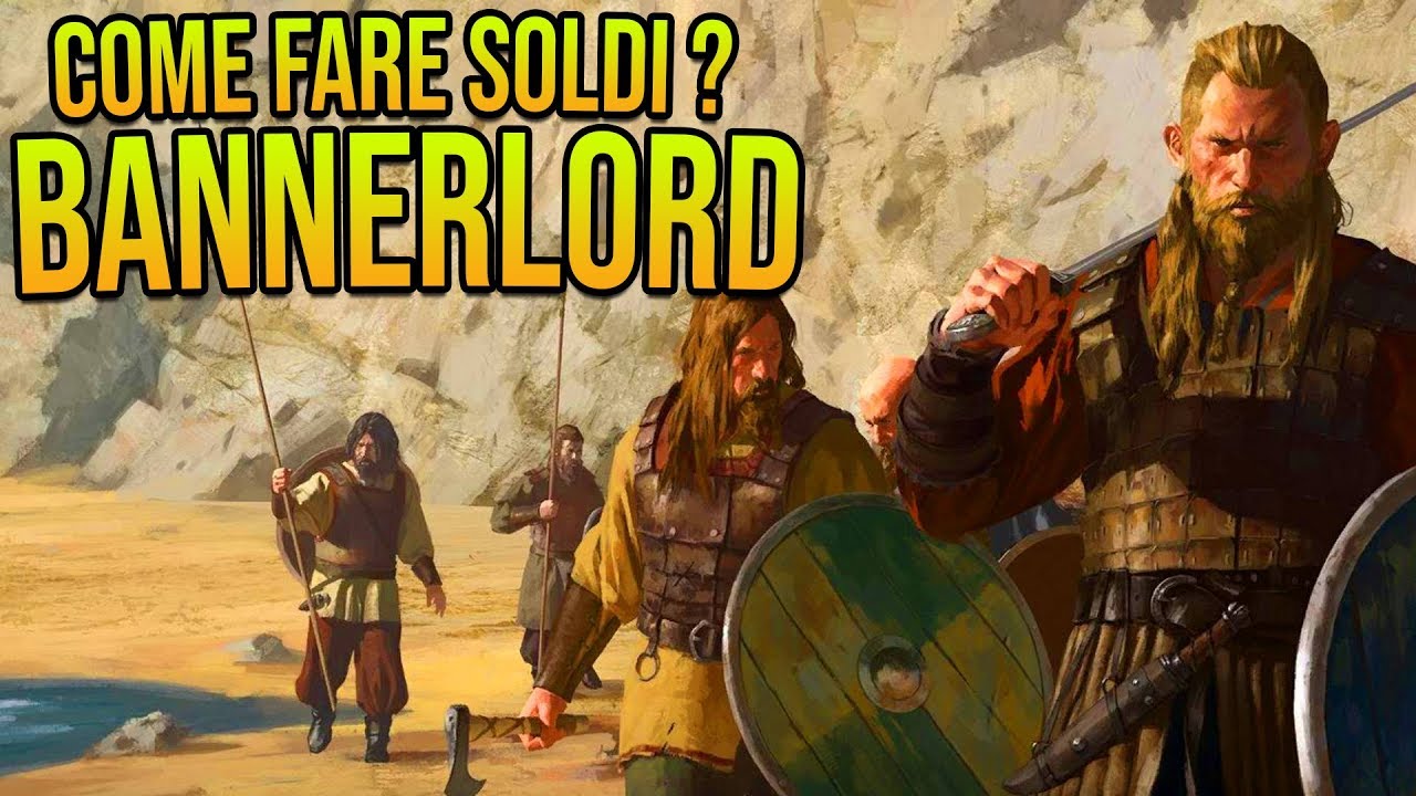 COME FARE SOLDI IN FRETTA!?? | Mount & Blade II: Bannerlord Gameplay