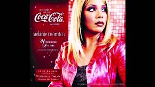 Melanie Thornton - Wonderful Dream   (Holidays Are Coming) - Remix