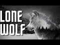 Lone Wolf Motivational Speech - Your Destiny Is In Your Hands