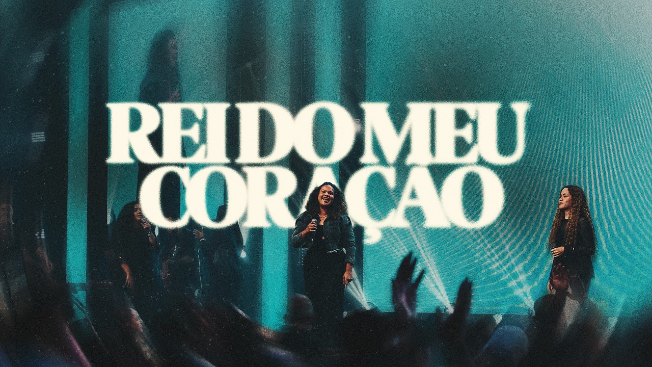 Rei do Meu Coração | Get Worship (Ao Vivo)