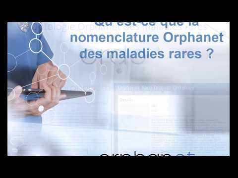 Qu'est-ce que c'est la nomenclature Orphanet des maladies rares