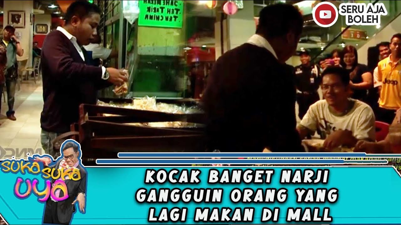 KOCAK BANGET NARJI GANGGUIN ORANG YANG LAGI MAKAN DI MALL - SUKA SUKA UYA