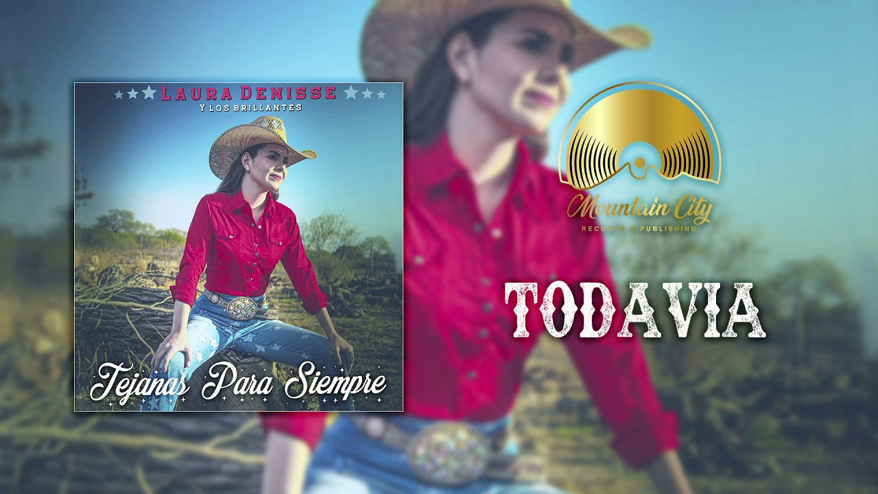Watch Todavía (audio) - Laura Denisse y Los Brillantes on YouTube Watch Todavía (audio) - Laura Denisse y Los Brillantes on YouTube