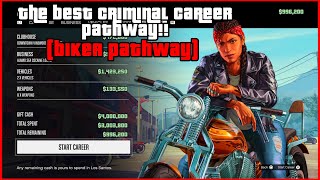 The BEST Biker Criminal Career Pathway For New Players!(GtaOnline Expanded and Enhanced) Wealth