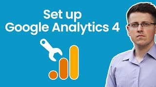How to set up Google Analytics 4 property   5 things you must do NOW