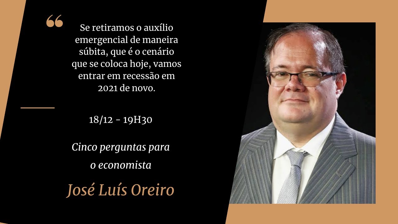 Cinco perguntas para o economista José Luís Oreiro