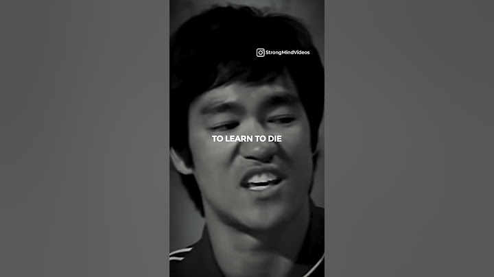 Bruce Lee On "Learn The Art Of Dying..."