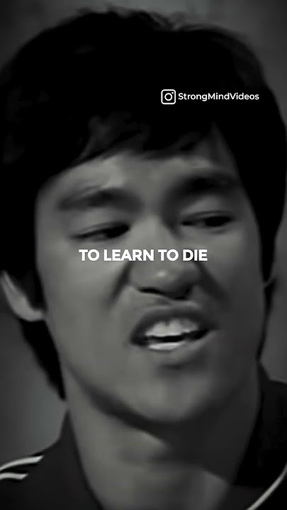 Bruce Lee On 'Learn The Art Of Dying...'