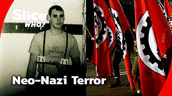 The Neo-Nazi Fugitives Who Became Killers | FULL DOC | SLICE WHO
