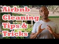 Airbnb 101 Guide: Airbnb Cleaning Tips & Tricks for A Quick Turnover | Episode 7