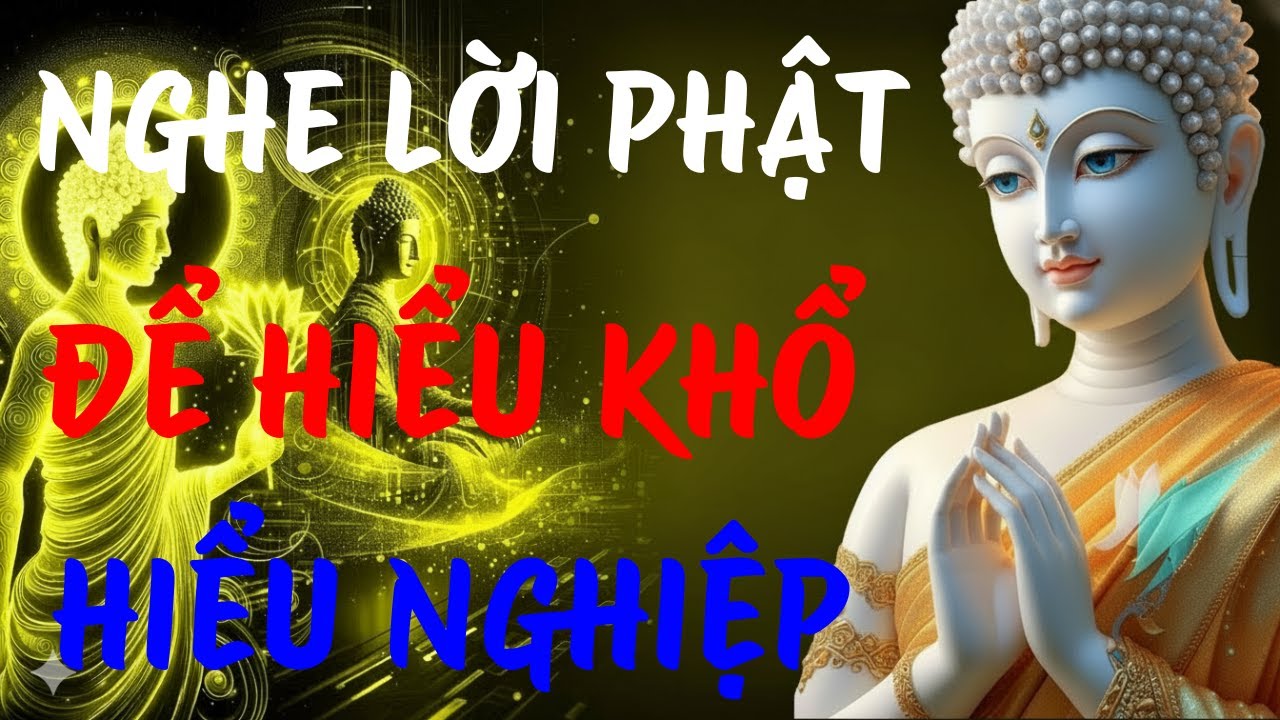 Nghe Lời Phật Dạy Để Hiểu Khổ Hiểu Nghiệp, Tỉnh Thức Để Sống Nhẹ | NGHE PHÁP ĐÊM KHUYA