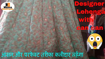 DESIGNER LEHENGA CUTTING AND STITCHING IN HINDI 2022 | HOW TO ATTACH CAN CAN IN LEHENGA