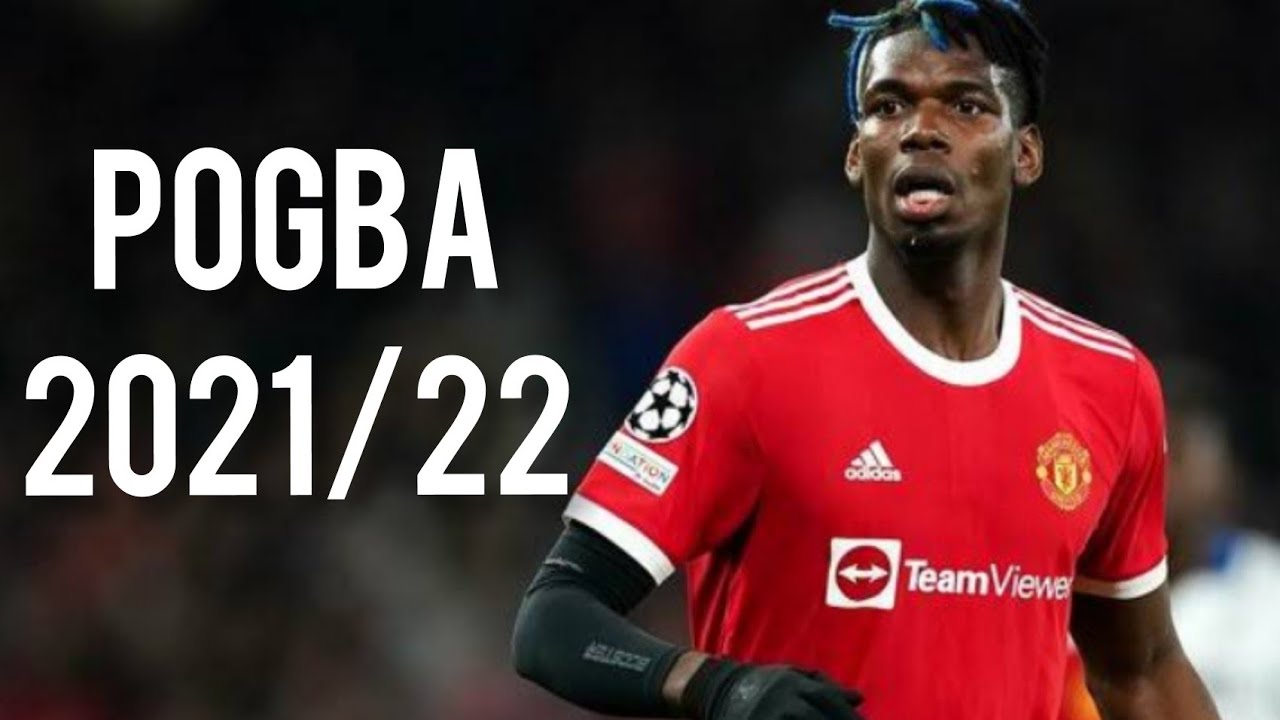 Paul Pogba - Skills & Goals | 2021 /22 |