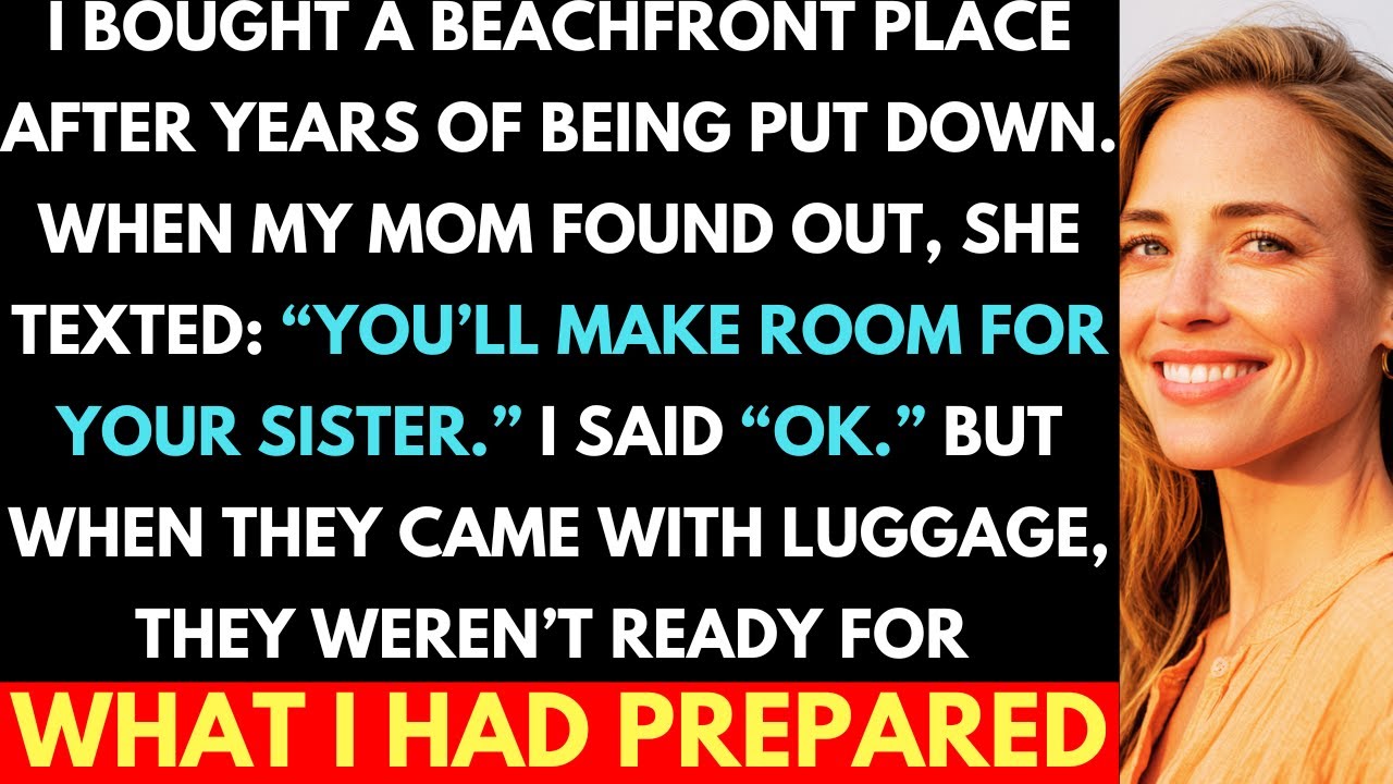 My Parents Brought My Sister to Move In Without Asking, But They Weren’t Ready For My Response...