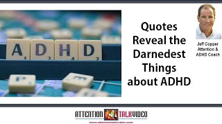 ADHD Insightful Quotes