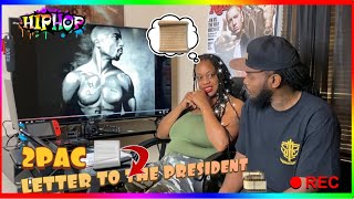 2PAC- LETTER TO THE PRESIDENT (REACTION)