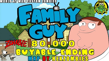 World At War Custom Zombies - Family Guy 80,000 Buyable Ending! Map By Hexzombies