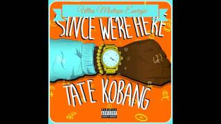 Tate Kobang - Lied To Me