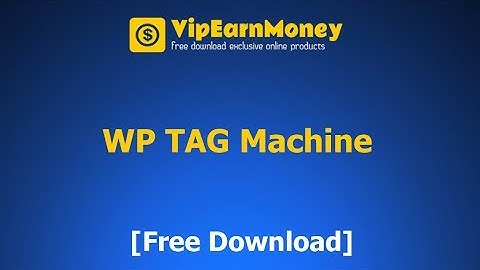 WP TAG Machine [Free Download]