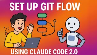 How to Set Up Git Flow using Claude Code 2.0 | Use Claude Code Like a Pro | Tech Edge AI