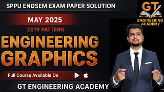Engineering Graphics May 2025 Solved Paper | GT Engineering Academy | PYQ Solutions"
