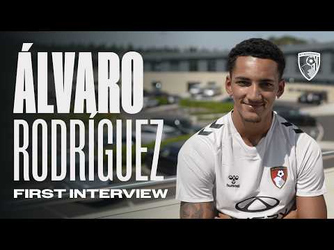 The First Interview: Álvaro Rodríguez on joining AFC Bournemouth and playing in the Premier League