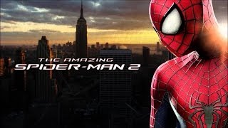 The Amazing Spider-Man 2 Official Soundtrack (Hans Zimmer - Background) [HD 1080]