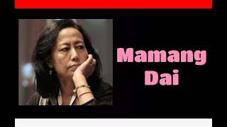 Mamang Dai