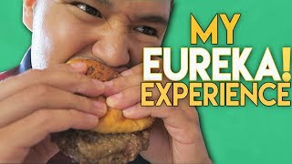 My Eureka Experience!
