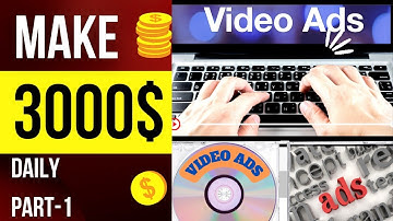 Earn 3000$ Monthly With Video Ads 2.0 Made Easy Video Upgrade|Free course