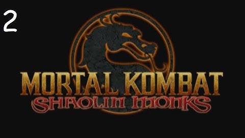 MK:Shaolin Monks - Part 2: Wu Shi Academy