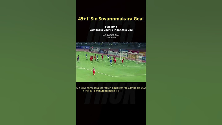 Sin Sovannmakara Goal | Cambodia U22 vs Indonesia U22 | SEA Games Cambodia 2023