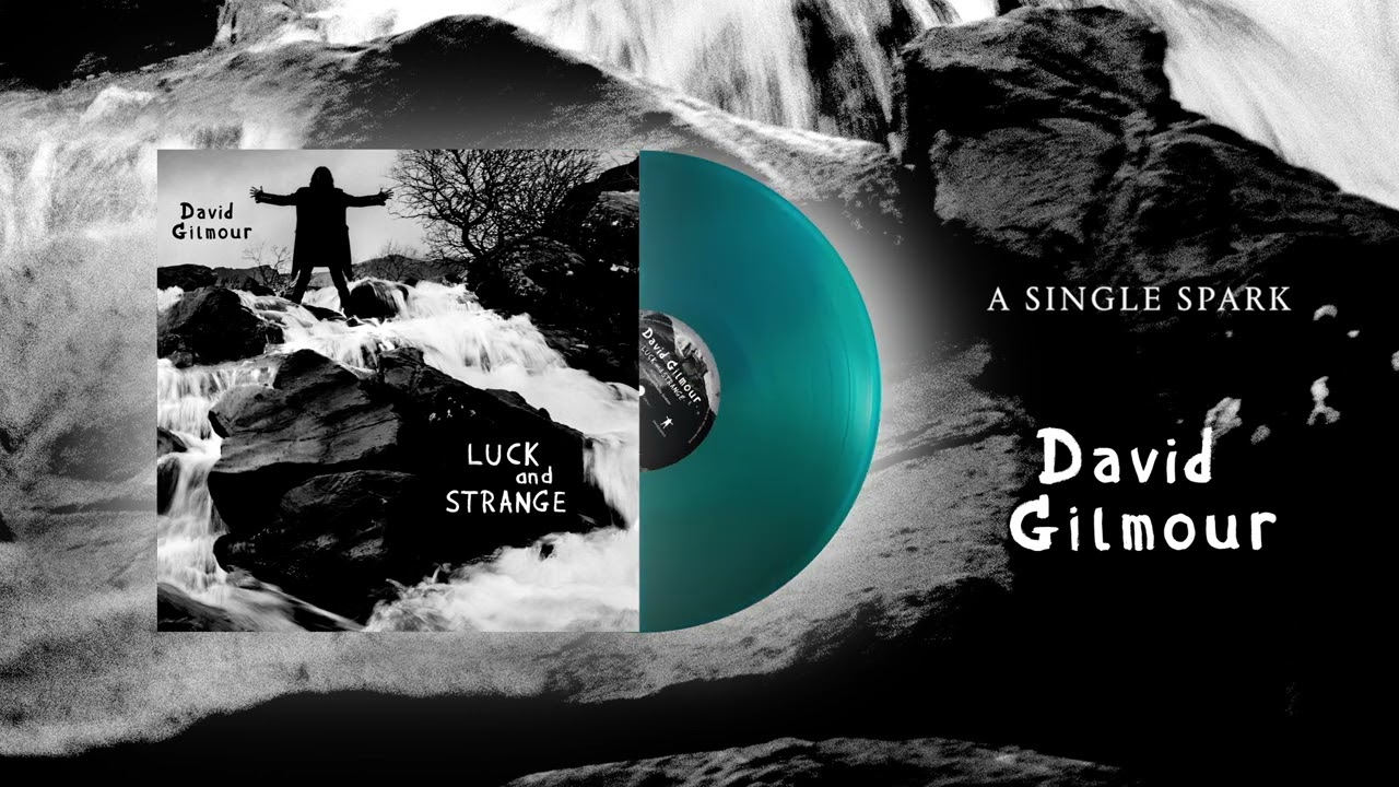 David Gilmour - A Single Spark (Official Audio) bekijken op YouTube David Gilmour - A Single Spark (Official Audio) bekijken op YouTube