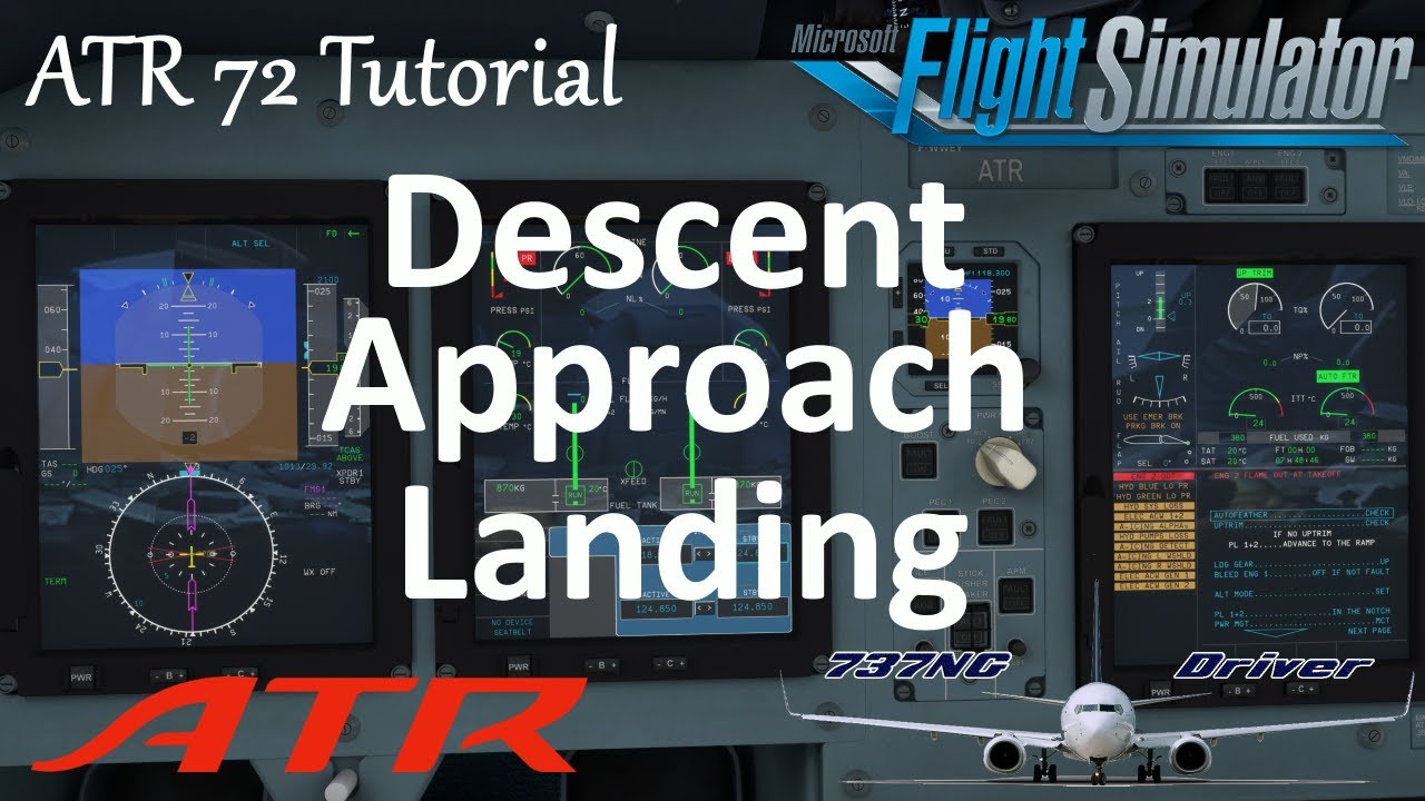 ATR 72 & 42 Tutorial 7: Landing, Approach; Descent | Real Airline Pilot