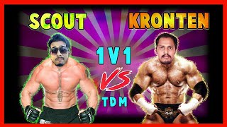 TDM Battle Scout Vs Kronten🔥 || ORscout VS NovaGL Kronten TDM fight! ft. scout \& Kronten Gaming