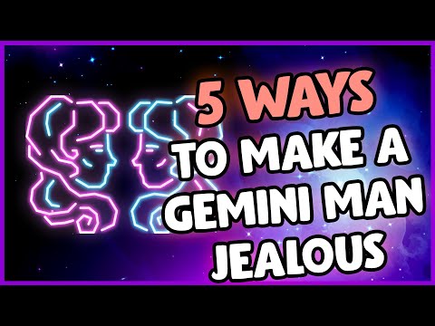 How to Make a Gemini Man Jealous [5 Ways]