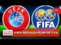 UEFA arremete contra la FIFA por su plan de comercialización | Última Hora Caracol