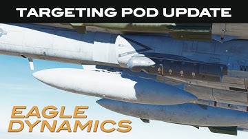 DCS: F/A-18C Hornet - Targeting Pod Update