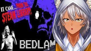 IT CAME FROM THE STEAM LIBRARY: BEDLAM | Civvie 11 Reaction