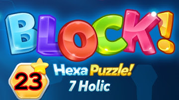 BLOCK! Hexa Puzzle! 7 Holic Level 23 (Rotate) - Lösung Solution Walkthrough