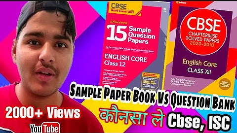 Sample paper book vs Question Bank For Class 10th & Class 12th - Which One To Buy |Best Sample Paper