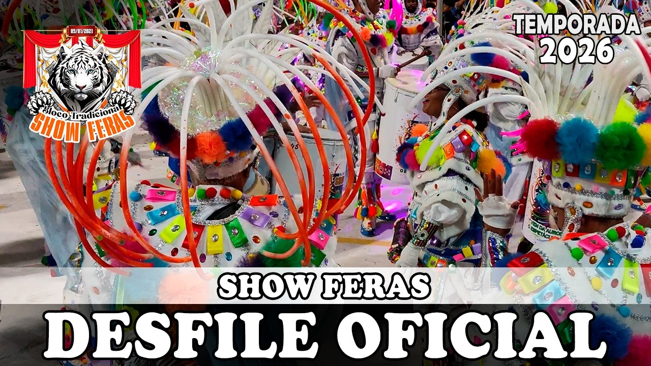 SHOW FERAS 2026 | DESFILE OFICIAL [4K]