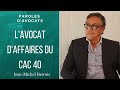 Lavocat daffaires du cac 40  jeanmichel darrois