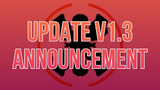 Update V1.3 announcement