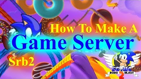 How To Portforward ( Srb2 2.1 & 2.0 ) [ Make a Game Server ]