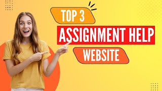 Top 3 Assignment help website #assignment  #assignmenthelp  #homeworkhelp #usa
