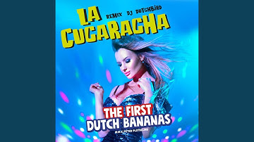 La Cucaracha (Remix DJ Dutchbird)