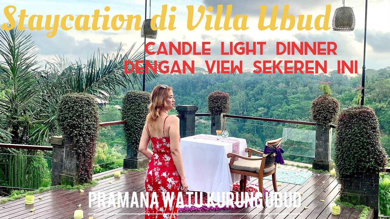 Staycation and Romantic Dinner at Ubud