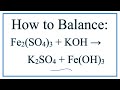 Balancing Chemical Reactions and Ions